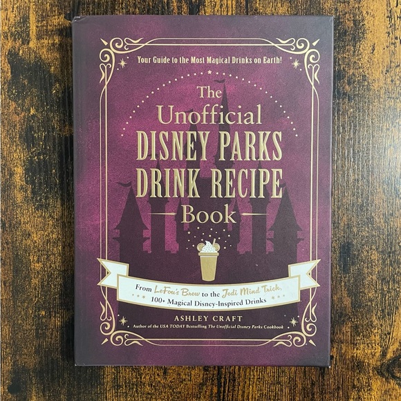 The Unofficial Disney Parks Drink Recipe Book - Picture 1 of 10